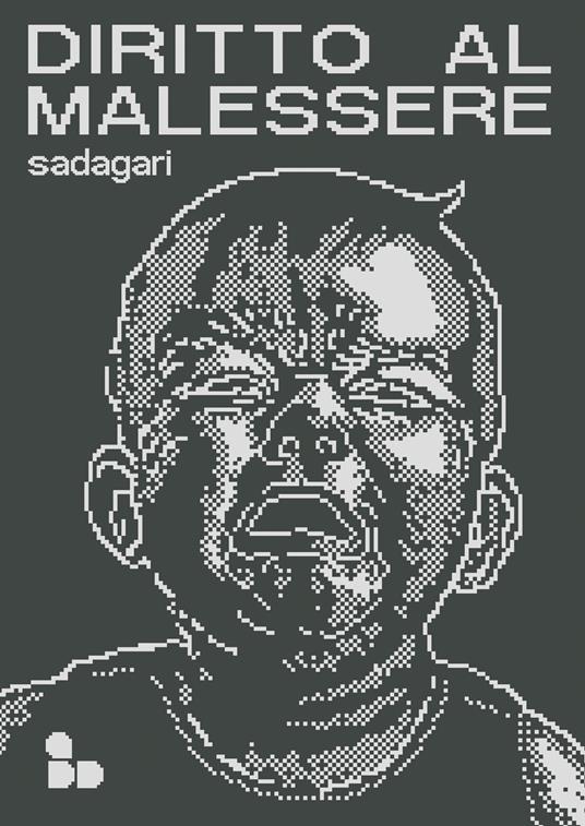 Diritto al malessere - Sadagari - copertina
