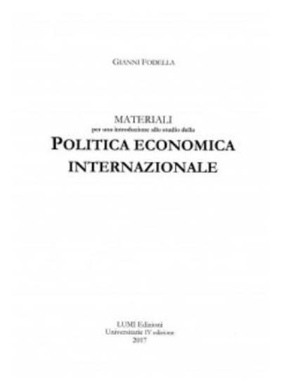 Materiali per una introduzione allo studio della politica economica internazionale - Gianni Fodella - copertina