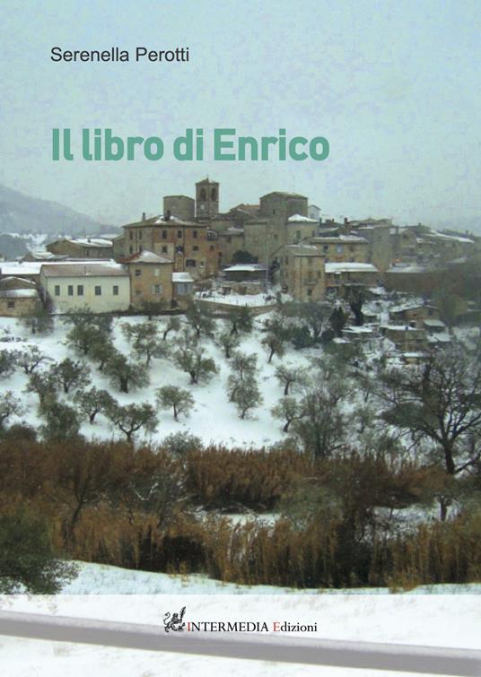 Il libro di Enrico - Serenella Perotti - copertina