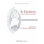 Il Giubileo. Evento di riconciliazione