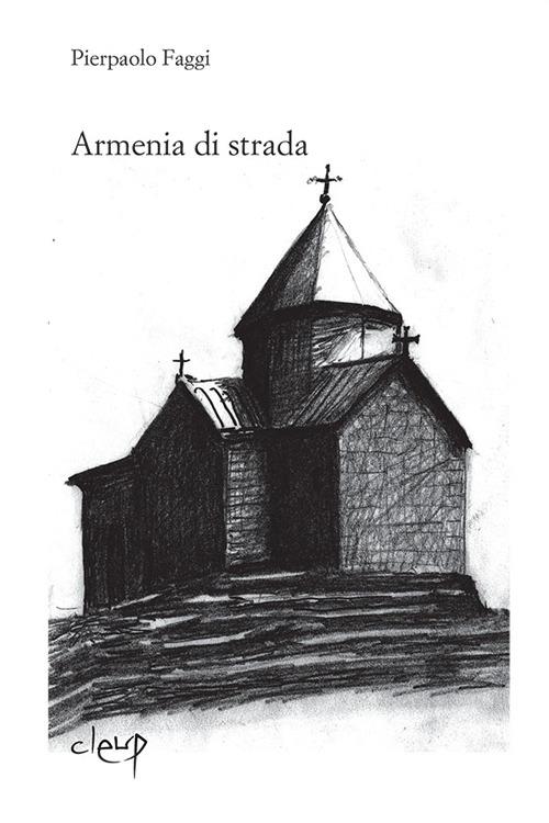 Armenia di strada - Pierpaolo Faggi - copertina