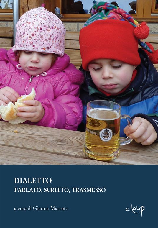 Dialetto. Parlato, scritto, trasmesso - copertina