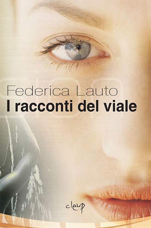 I racconti del viale - Federica Lauto - copertina