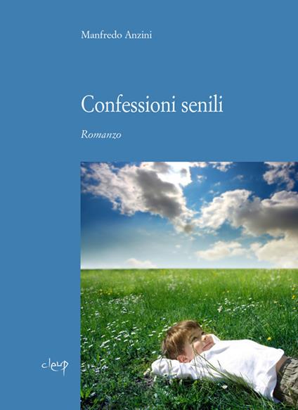 Confessioni senili - Manfredo Anzini - copertina