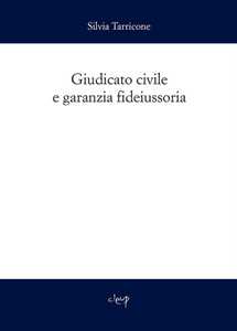 Giudicato civile e garanzia fideiussoria