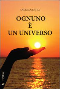 Ognuno è un universo - Andrea Gentile - copertina