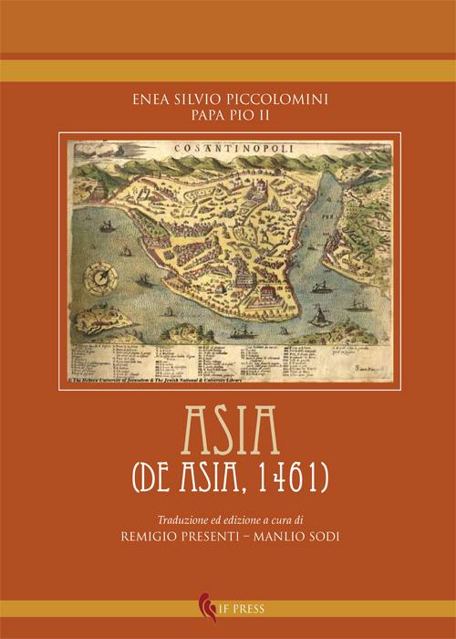 Asia (De Asia, 1461) - Enea S. Piccolomini - copertina