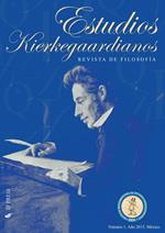 Estudios Kierkegaardianos. Revista de filosofía (2015). Vol. 1