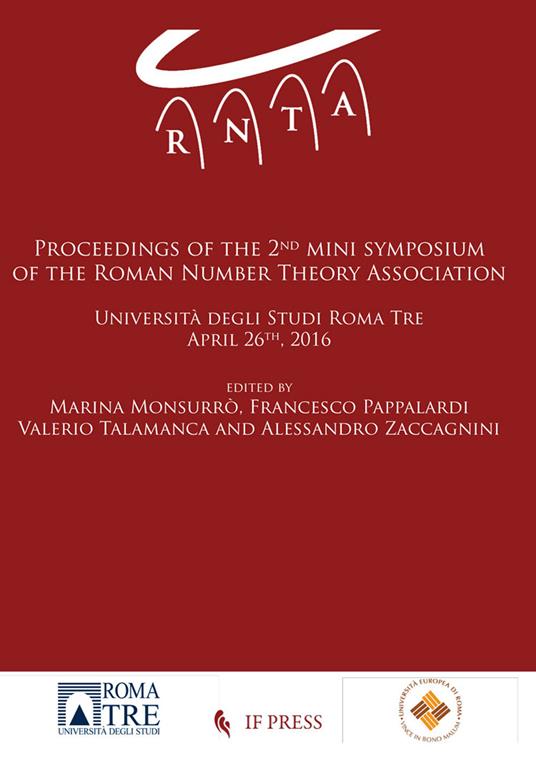 Proceedings of the 2nd mini Symposium of the roman number theory association (Roma, 26 aprile 2016) - copertina