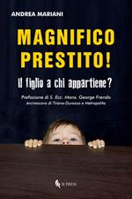 Magnifico prestito! Il figlio a chi appartiene?