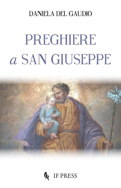 Preghiere a san Giuseppe - Daniela Del Gaudio - copertina