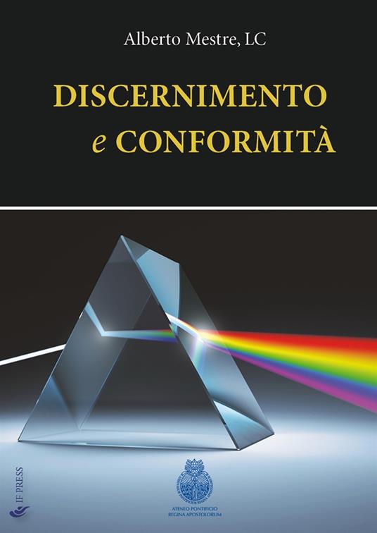 Discernimento e conformità - Alberto Mestre - copertina