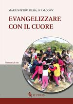 Evangelizzare con il cuore