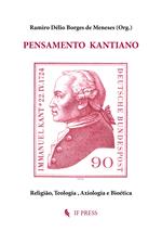 Pensamento Kantiano. Religião, teologia, axiologia e bioética