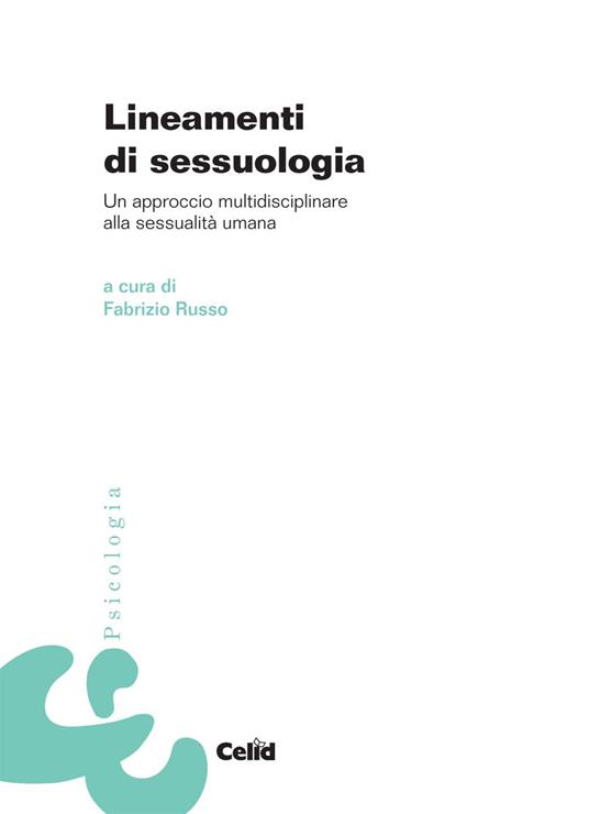 Lineamenti di sessuologia. Un approccio multidisciplinare alla sessualità umana - copertina