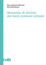 Manuale di diritto dei beni comuni urbani