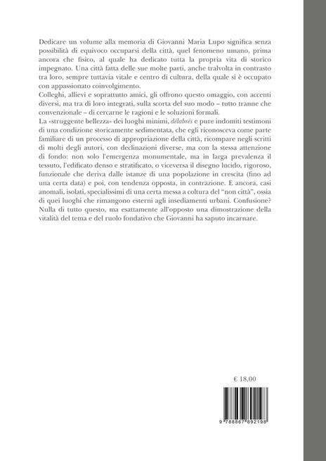 Per la città. Storia dell’urbanistica e impegno culturale. Scritti in memoria di Giovanni Maria Lupo - 2