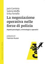 La negoziazione operativa nelle forze di polizia