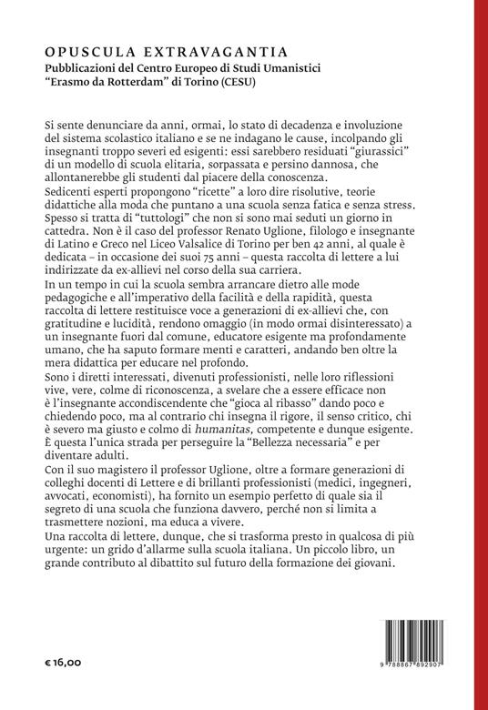 Lettere a un professore. Lettere di ex-allievi al prof. Renato Uglione - 2