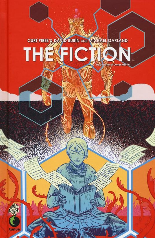 The fiction - Curt Pires,David Rubín,Michael Garland - copertina