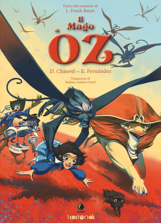 Il mago di Oz. Nuova ediz. - David Chauvel,Enrique Fernández - copertina