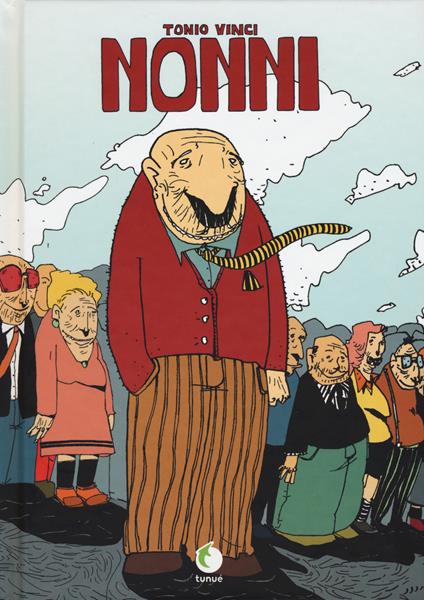 Nonni. Nuova ediz. - Antonio Vinci - copertina