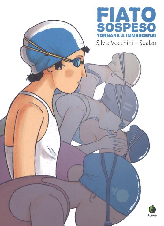 Fiato sospeso. Tornare a immergersi. Ediz. ampliata - Silvia Vecchini,Sualzo - copertina