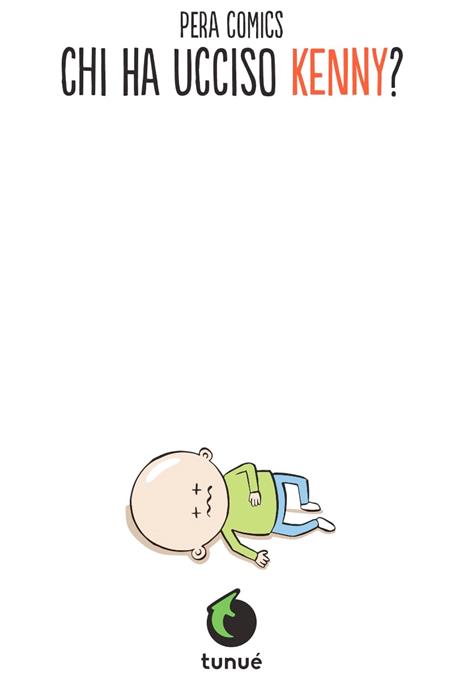 Chi ha ucciso Kenny? - Pera Toons - 2