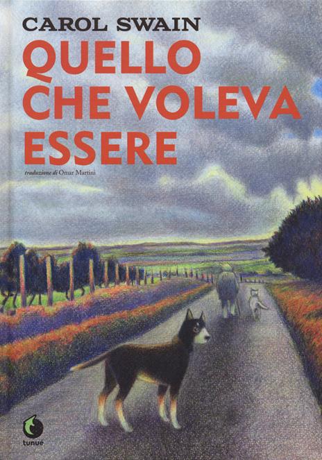 Quello che voleva essere - Carol Swain - copertina