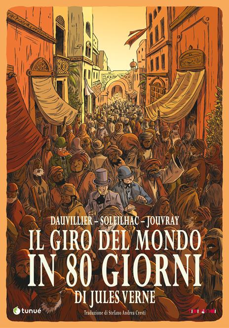 Il giro del mondo in 80 giorni - Loïc Dauvillier,Aude Soleilhac - copertina