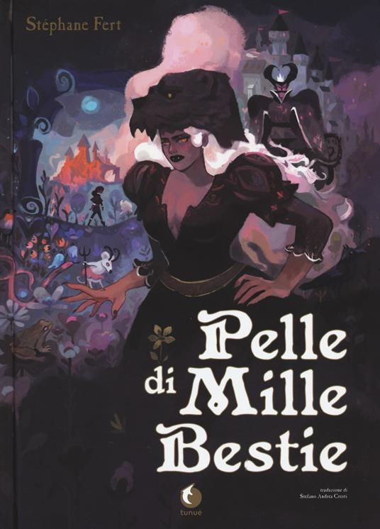 Pelle di mille bestie - Stéphane Fert - copertina