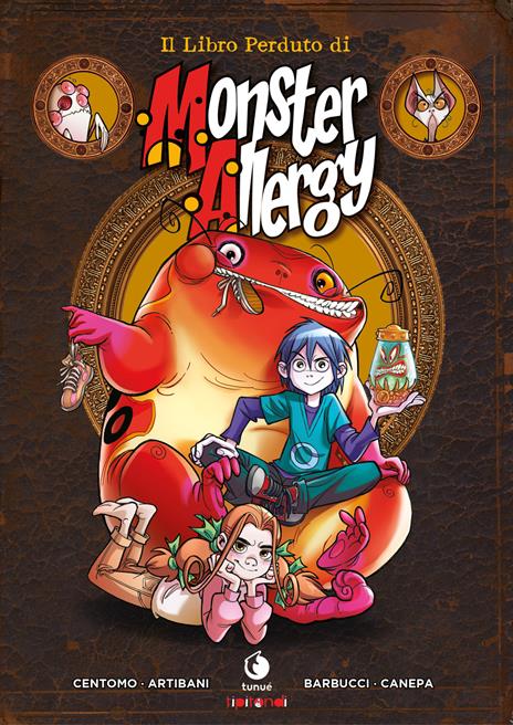 Monster Allergy. Il libro perduto - Katja Centomo,Francesco Artibani,Alessandro Barbucci - copertina