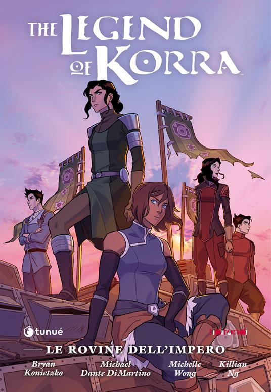Le rovine dell'impero. The Legend of Korra - Bryan Konietzko,Michael Dante Di Martino - copertina