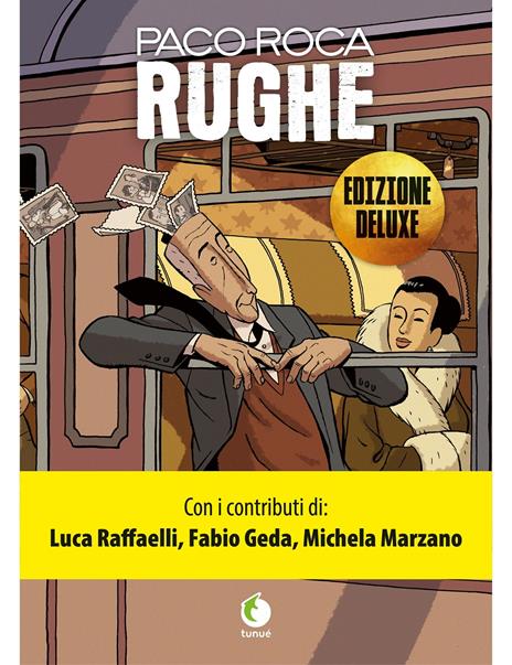 Rughe. Ediz. deluxe - Paco Roca - copertina