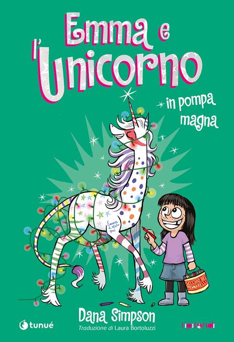 Emma e l'unicorno. In pompa magna - Dana Simpson - copertina
