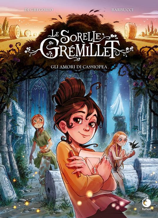 Gli amori di Cassiopea. Le sorelle Grémillet - Alessandro Barbucci,Giovanni Di Gregorio - copertina