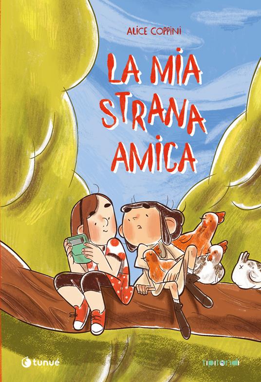 La mia strana amica - Alice Coppini - copertina