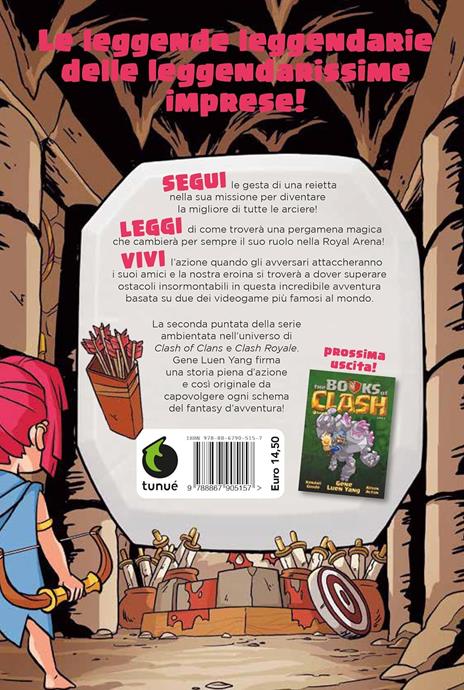 The Books of Clash. Le leggende leggendarie delle leggendarissime imprese. Vol. 2 - Gene Luen Yang - 6