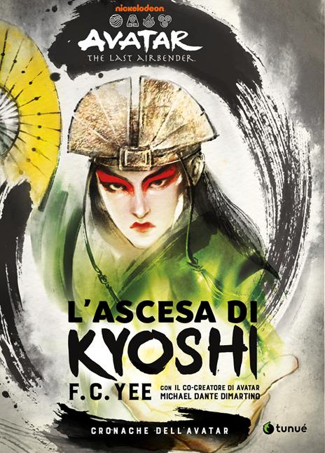 L'ascesa di Kyoshi. Cronache dell'Avatar. Vol. 1 - F. C. Yee,Michael Dante DiMartino,Bryan Konietzko - copertina