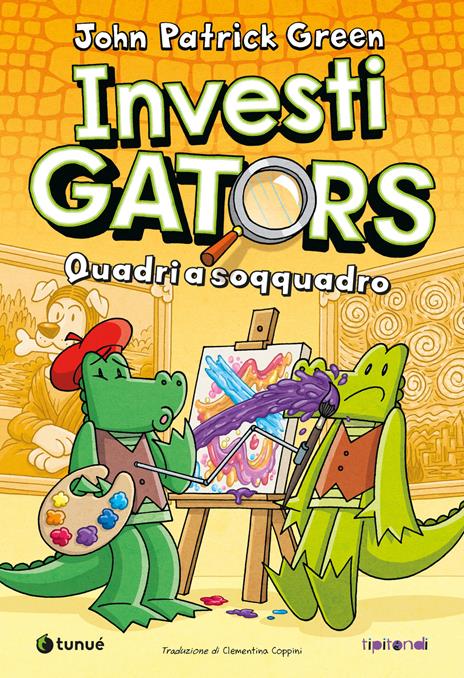 InvestiGators. Quadri a soqquadro - John Patrick Green - copertina