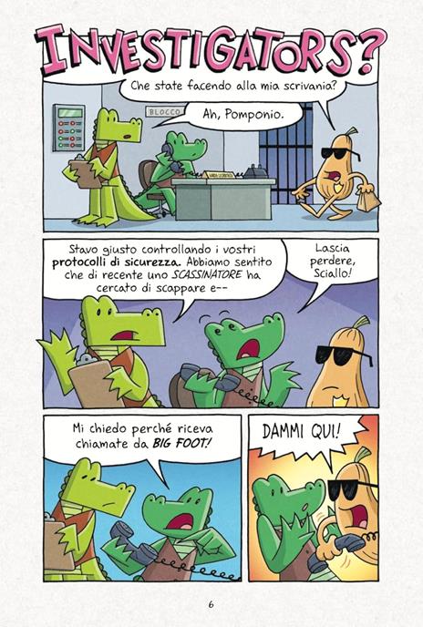 InvestiGators. Testa o crociera - John Patrick Green - 3
