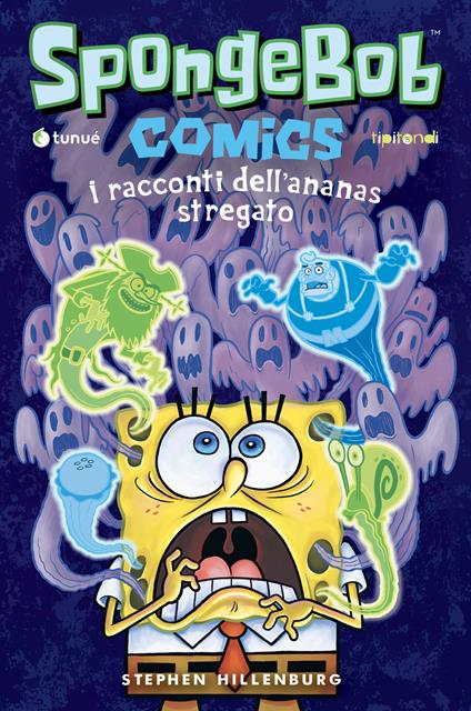 I racconti dell'ananas stregato. SpongeBob. Vol. 3 - Stephen Hillenburg,Jacob Chabot,David Lewman - copertina