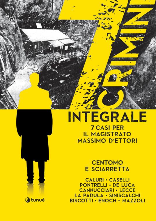 7 crimini. Integrale - Katja Centomo,Emanuele Sciarretta - copertina