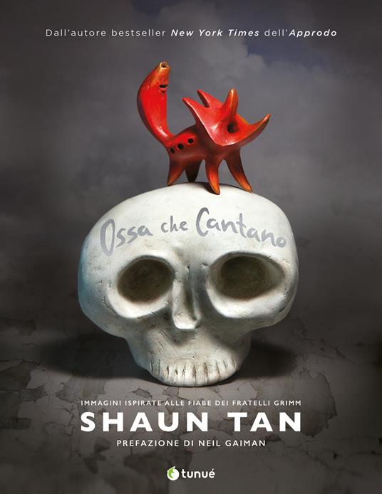 Ossa che cantano. Ediz. a colori - Shaun Tan - copertina