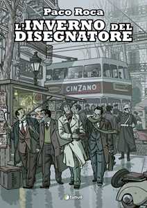 Libro L'inverno del disegnatore. Nuova ediz. Paco Roca