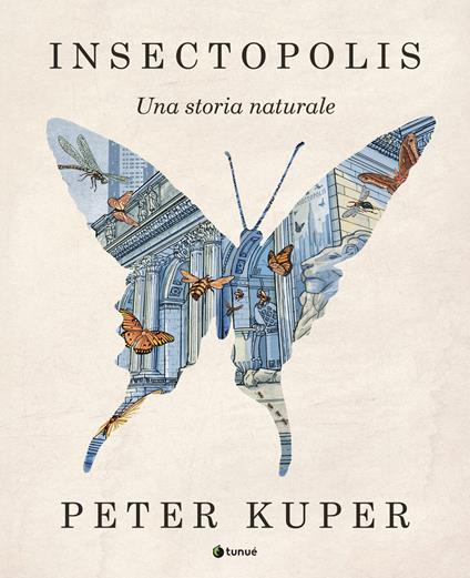 Insectopolis. Una storia naturale. Nuova ediz. - Peter Kuper - copertina
