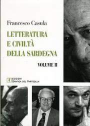 Letteratura e civiltà della Sardegna. Testo sardo e italiano. Vol. 2 - Francesco Cesare Casùla - copertina