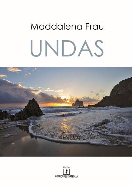 Undas. Testo italiano e sardo - Maddalena Frau - copertina