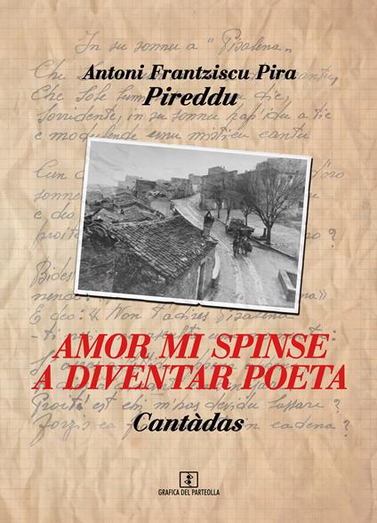 Amor mi spinse a diventar poeta. Cantàdas - Pireddu - copertina