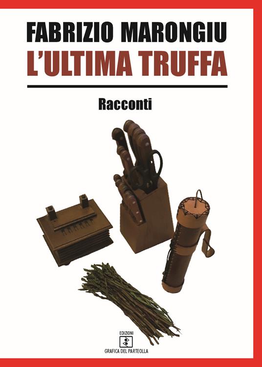 L' ultima truffa - Fabrizio Marongiu - copertina